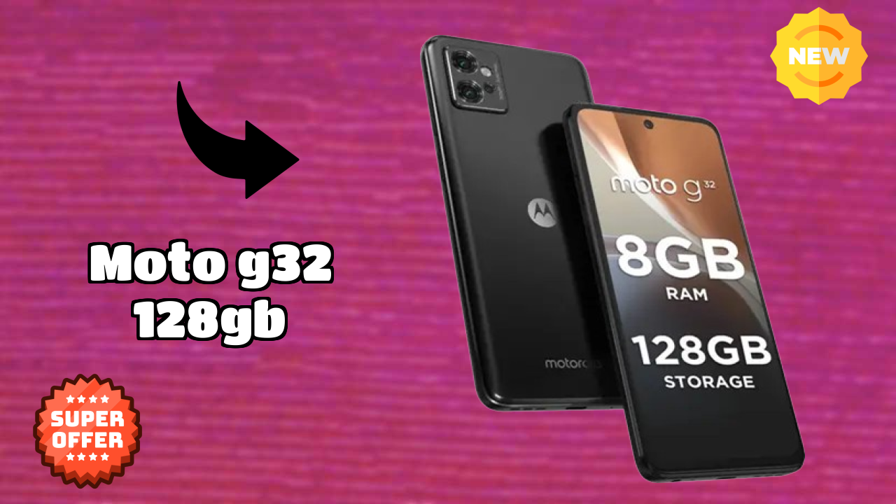 Moto G32 128GB vs Samsung: Which Should You Choose?