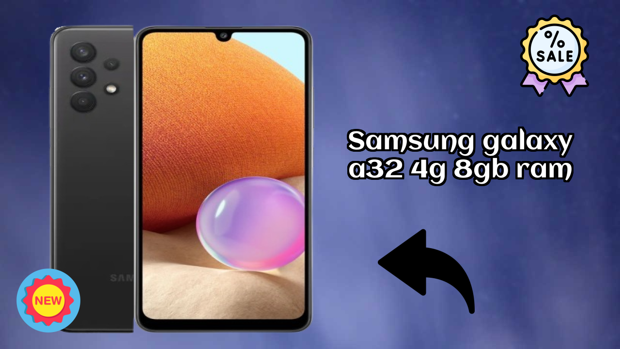 Samsung Galaxy A32 4G 8GB RAM Price: ₹23,499 - Should You Buy It?