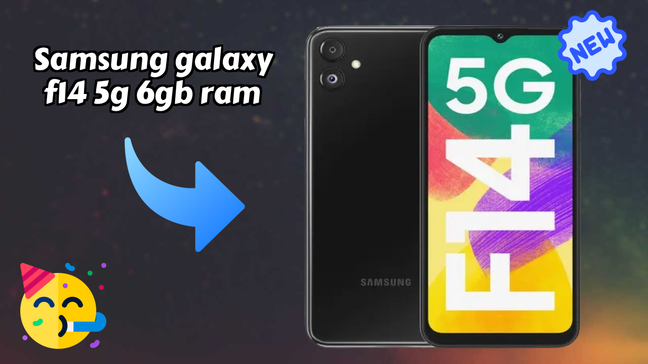 Samsung Galaxy F14 5G 6GB RAM Usage: Is 6 GB RAM Enough for Heavy Apps?