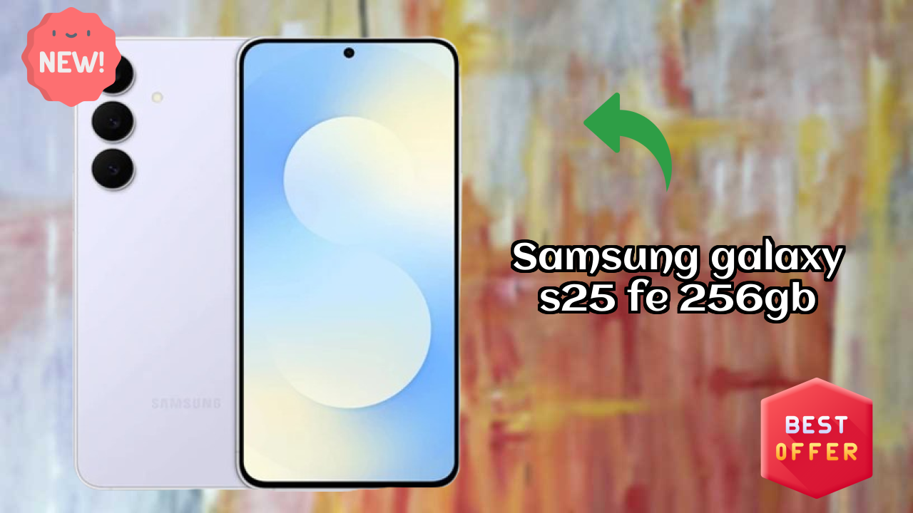 Samsung Galaxy S25 FE 256GB Display Technology: Dynamic AMOLED 2x Review