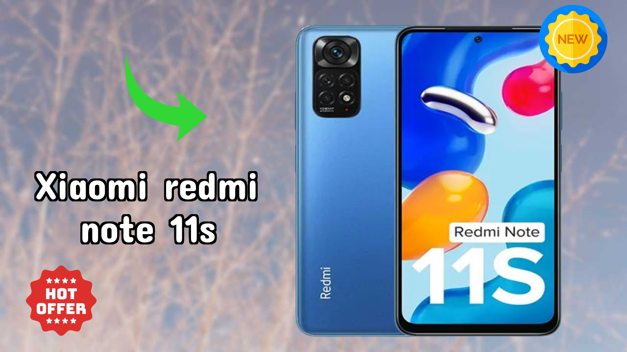 Xiaomi Xiaomi Redmi Note 11S - User Review & Experience Shared