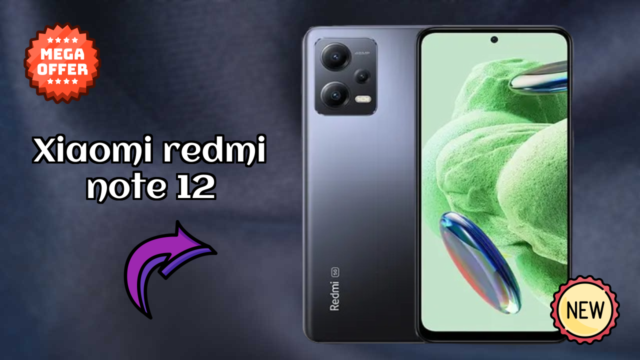 Xiaomi Redmi Note 12 at ₹12,199 - Best Features Highlighted